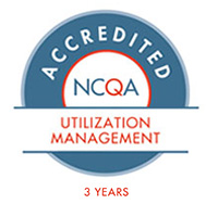 NCQA Accredited - Utilization Management 3 years